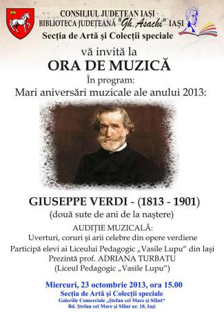 “Ora de muzică”: audiţie muzicală de uverturi, coruri şi arii celebre din opere verdiene