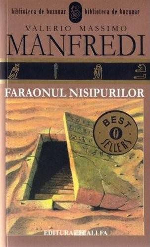 Faraonul nisipurilor – Valerio Massimo Manfredi
