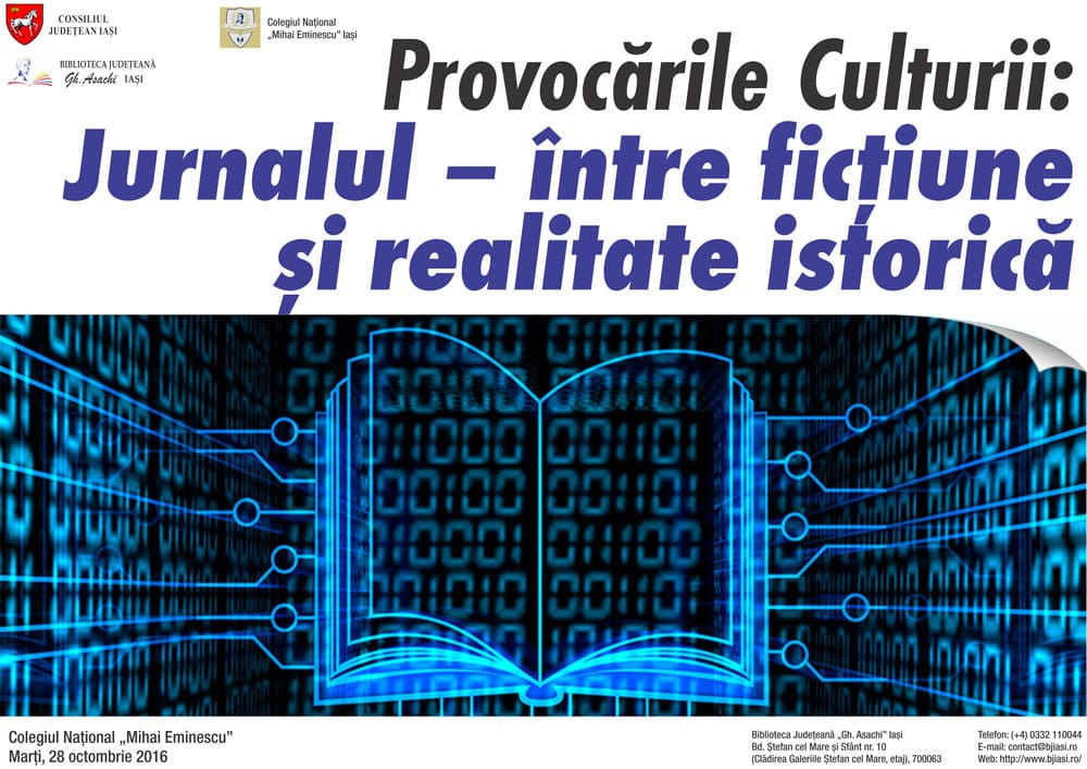 Provocările Culturii: „Jurnalul – între ficțiune și realitate istorică”