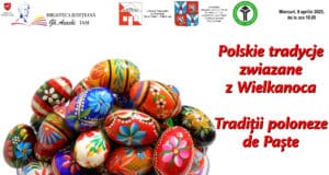 Polskie tradycje zwiazane z Wielkanoca / Tradiții poloneze de Paște