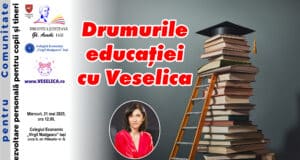 Drumurile educației cu Veselica