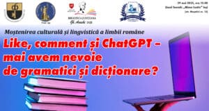 Provocările culturii: Moștenirea culturală și lingvistică a limbii române