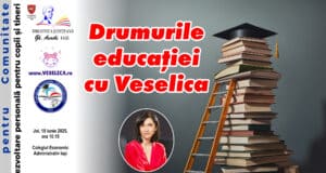 Drumurile Educației cu Veselica